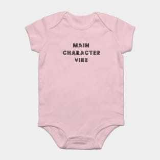 Main Character Vibe Baby Bodysuit